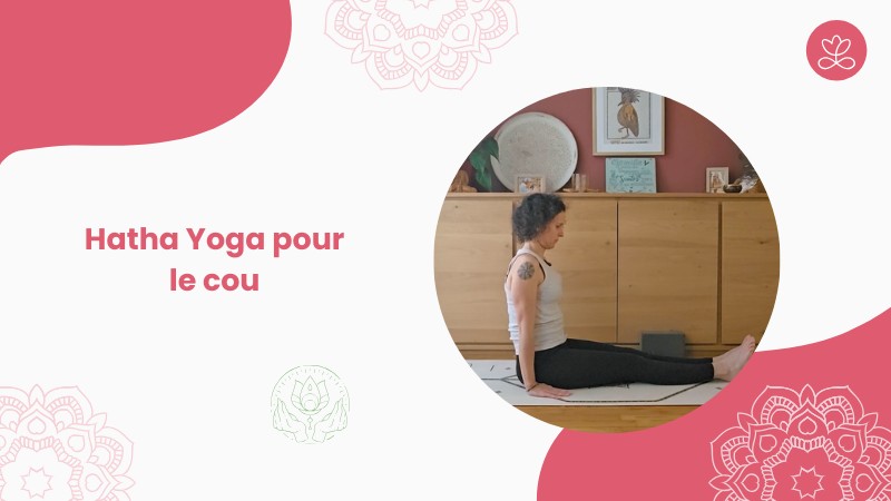 5. Hatha Yoga pour le cou